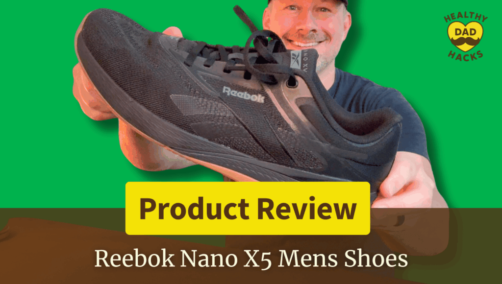 Reebok Nano X5 Mens Shoe review by a CrossFit Dad
