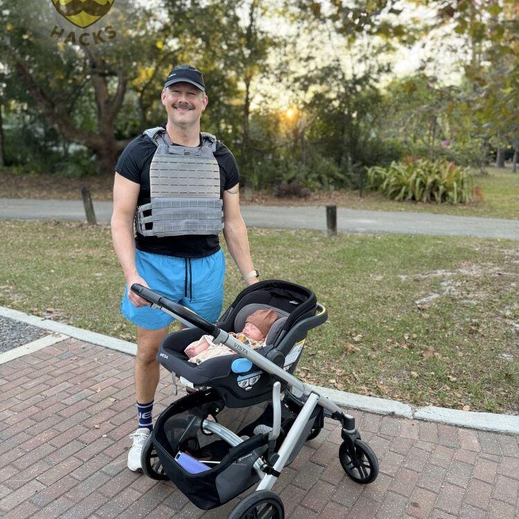 Dad Hack - wear a weighted vest on your walks